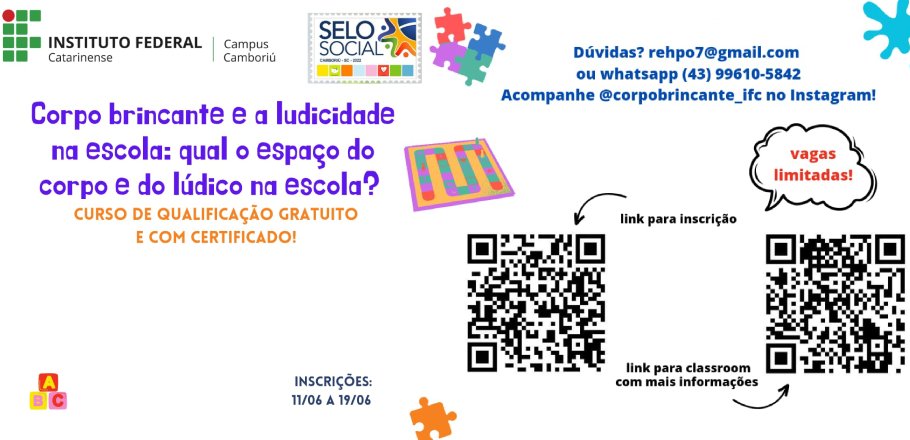 Corpo brincante e a ludicidade na escola: Qual o espaço do corpo e do lúdico na escola?