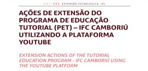 AÇÕES DE EXTENSÃO DO PROGRAMA DE EDUCAÇÃO TUTORIAL (PET)